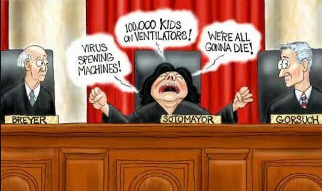 scotus sotomayor-supreme-court-100k-kids-ventilators-virus-spewing-all-gonna-die.jpg.resized