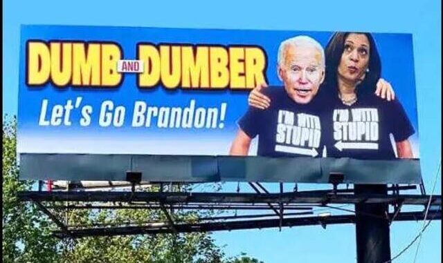 sign-lets-go-brandon-kamala-harris-biden-dumb-dumber