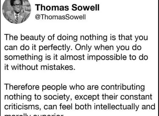 woke meme tweet-thomas-sowell-beauty-doing-nothing-mistakes-morally-superiorshot at 08-13-26