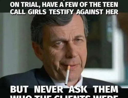 kill-epstein-put-madam-on-trial-testify-never-ask-clients