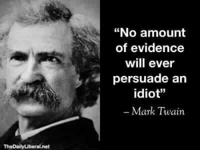 mark twain no amount of evidence