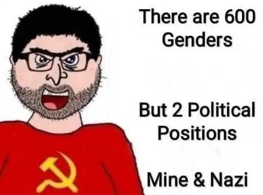 liberal-communist-600-genders-2-political-positions-mine-natzi